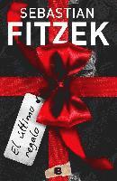 Sebastian Fitzek - El último regalo, Häftad