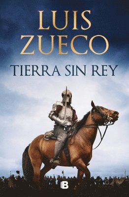 Luis Zueco - Tierra Sin Rey / Land Without a King, Inbunden