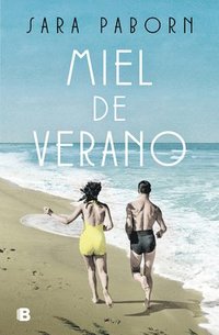 bokomslag Miel de Verano / Summer Honey