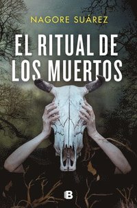 bokomslag El Ritual de Los Muertos / The Ritual of the Dead