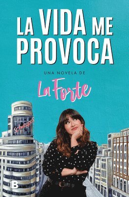 Alma Andreu - La Vida Me Provoca / Life Provokes Me, Häftad