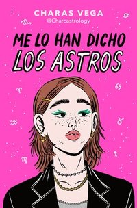 bokomslag Me Lo Han Dicho Los Astros / The Stars Told Me