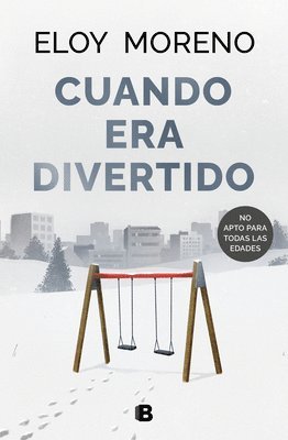 bokomslag Cuando era divertido