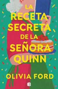 bokomslag La Receta Secreta de la Señora Quinn / Mrs. Quinn's Rise to Fame