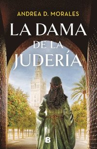 bokomslag La Dama de la Judería / The Lady in the Jewish Quarter