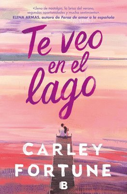 Te Veo En El Lago / Meet Me at the Lake 1