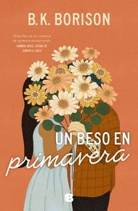 bokomslag Un Beso En Primavera / In the Weeds