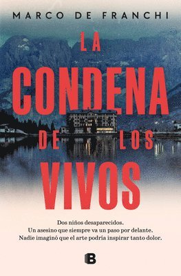 La Condena de Los Vivos / The Condemnation of the Living 1