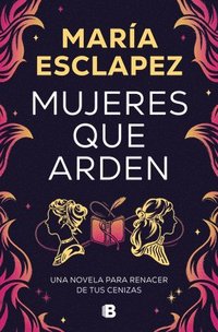 bokomslag Mujeres Que Arden / Women on Fire