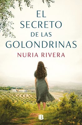 Nuria Rivera - El Secreto de Las Golondrinas / The Secret of the Swallows, Häftad
