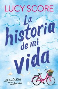bokomslag La Historia de Mi Vida (Story Lake 1) / Story of My Life
