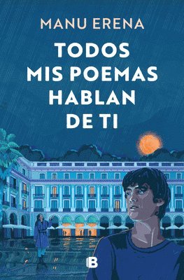 bokomslag Todos MIS Poemas Hablan de Ti (Edición Cantos Pintados) / All My Poems Speak of You (Sprayed Edges Edition)