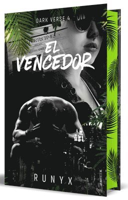 Runyx - El Vencedor. Edición Especial Cantos Pintados / The Finisher. Special Edition with Sprayed Edges, Häftad