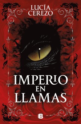 Lucía Cerezo - Imperio En Llamas / Empire in Flames, Häftad