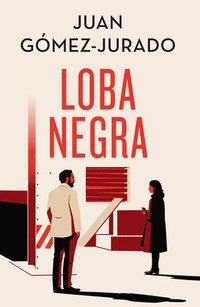 bokomslag Loba Negra (Edición Especial Limitada) / The Black Wolf (Special Limited Edition)