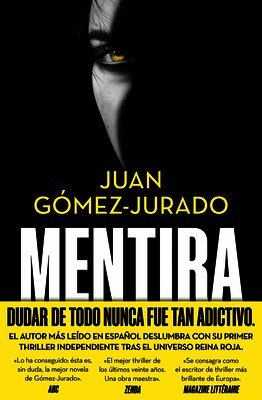 Juan Gomez-Jurado - Mentira / Lie, Inbunden