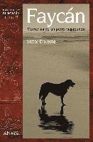 bokomslag Faycán : memorias de un perro vagabundo