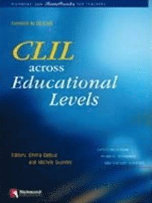 CLIL: Across the Educational Levels