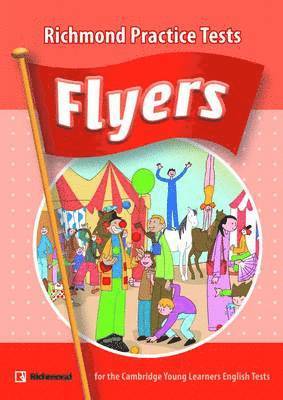 Cambridge YLE Flyers Practice Tests Student's Book Pack