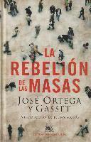 bokomslag La rebelion de las masas