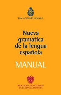 bokomslag Manual de la nueva gramática de la lengua española