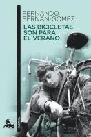 Las bicicletas son para el verano, Häftad