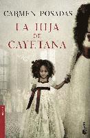 bokomslag La hija de Cayetana