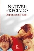 bokomslag El pan de mis hijos