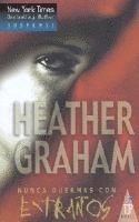 Heather Graham - Nunca duermas con extraños, Häftad. Tillgänglighet: Lägg i varukorg