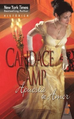 Candace Camp - Apuesta de amor, Häftad