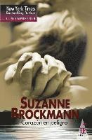 Suzanne Brockmann - Corazón En Peligro, Häftad