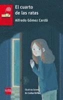 Alfredo Gomez Cerda - El cuarto de las ratas, Häftad