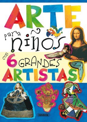 bokomslag Arte Para Niños Con 6 Grandes Artistas