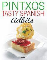 bokomslag Pintxos tasty Spanish tidbits