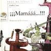 Mamaaa!!!