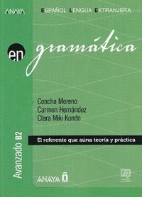 bokomslag En Grammatica -  El referente que auna teoria y practica. Avanzado B2