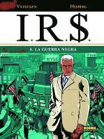 bokomslag I.R.S. 08, La guerra negra