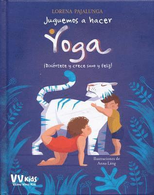 Juguemos a Hacer Yoga 1