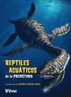 Reptiles Acuáticos de la Prehistoria