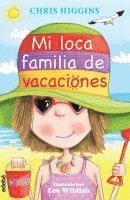 bokomslag Mi Loca Familia de Vacaciones