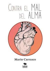 bokomslag Contra el mal del alma