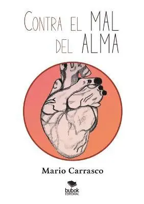 Mario Carrasco - Contra el mal del alma, Häftad. Tillgänglighet: Lägg i varukorg