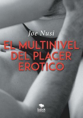 El multinivel del placer ertico 1