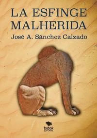 bokomslag La Esfinge Malherida