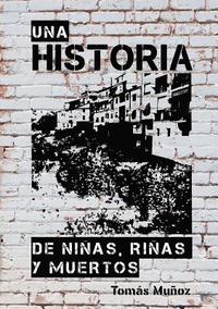 bokomslag Una Historia de Ninas, Rinas Y Muertos