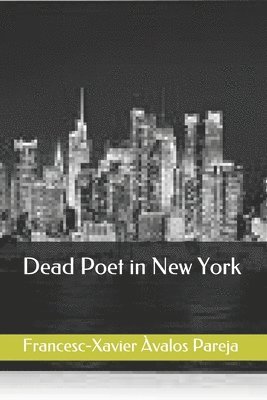 Dead Poet in New York 1