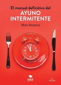 bokomslag El manual definitivo del ayuno intermitente