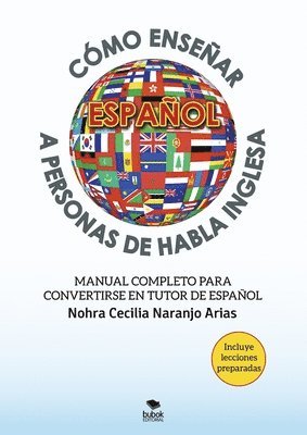 bokomslag Cómo enseñar español a personas de habla inglesa
