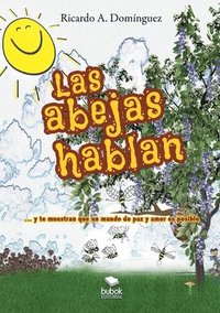 bokomslag Las abejas hablan