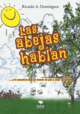 bokomslag Las abejas hablan